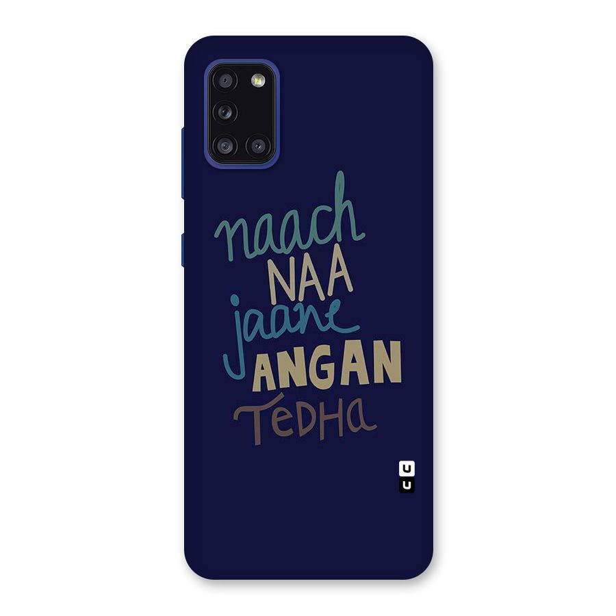 Dance Words Back Case for Galaxy A31