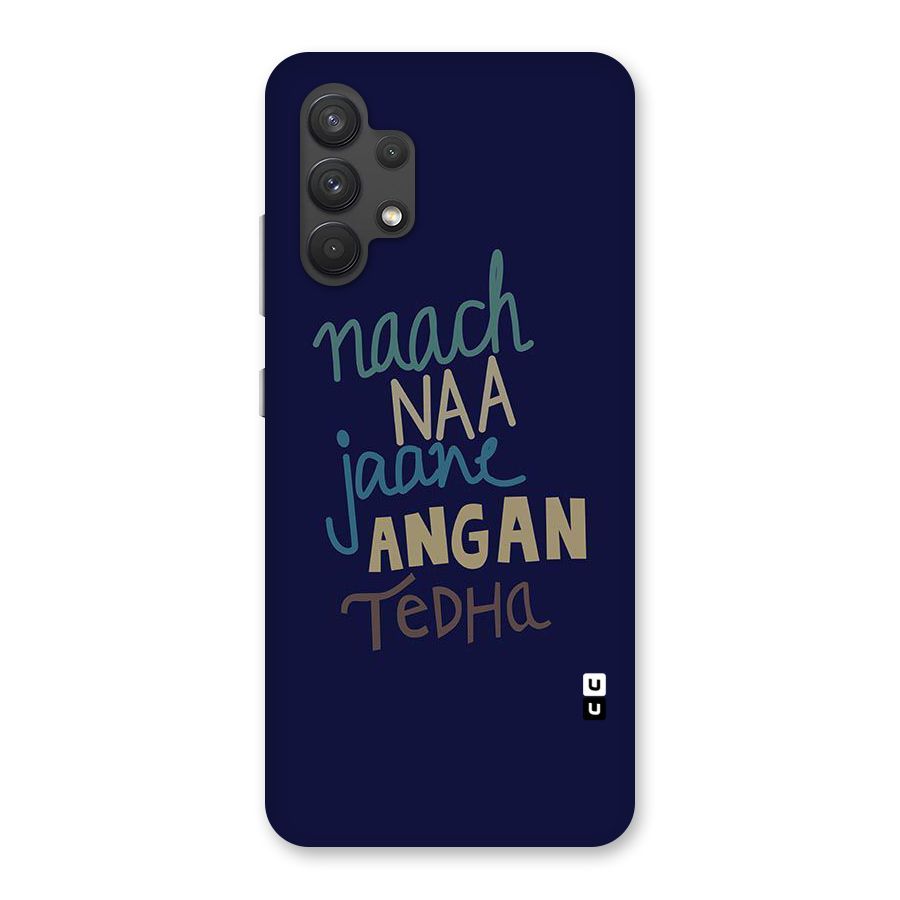 Dance Words Back Case for Galaxy A32