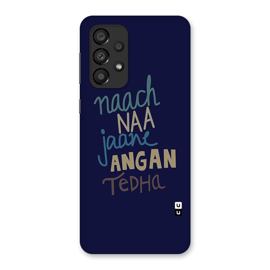 Dance Words Back Case for Galaxy A33 5G