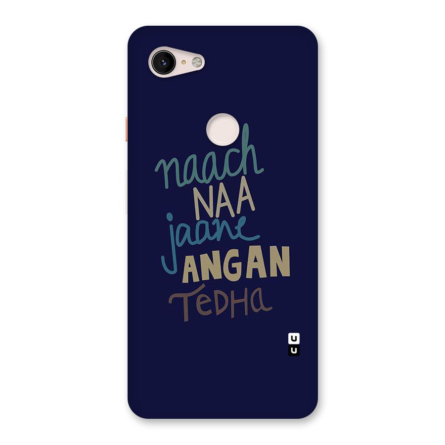 Dance Words Back Case for Google Pixel 3 XL