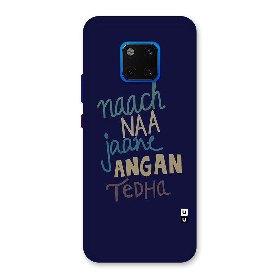 Dance Words Back Case for Huawei Mate 20 Pro