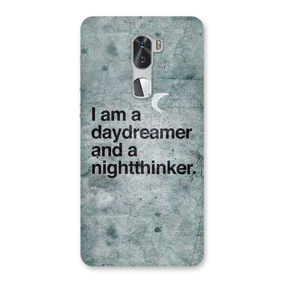 Day Dreamer Night Thinker Back Case for Coolpad Cool 1