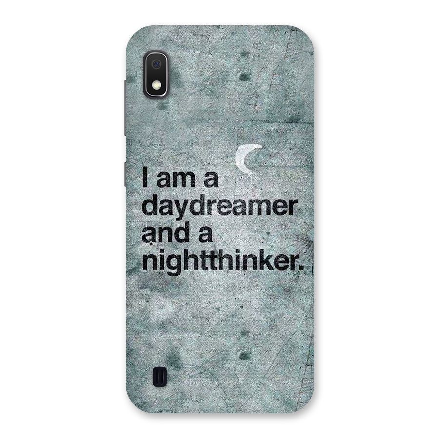 Day Dreamer Night Thinker Back Case for Galaxy A10