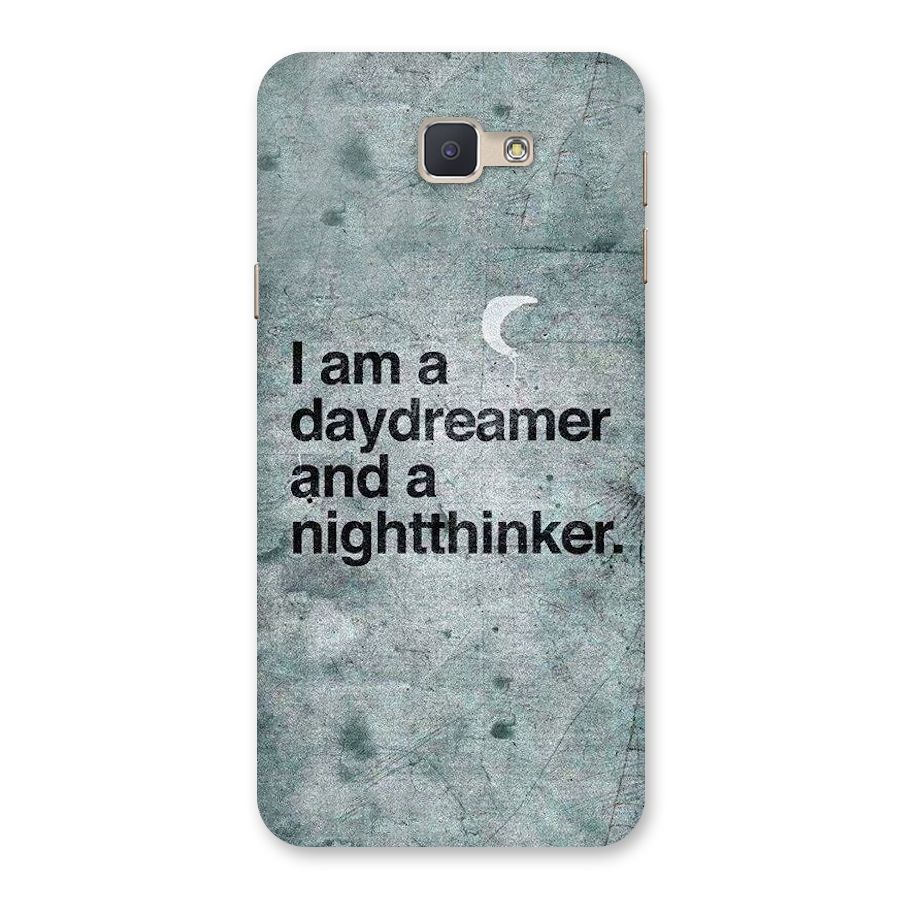 Day Dreamer Night Thinker Back Case for Galaxy J5 Prime