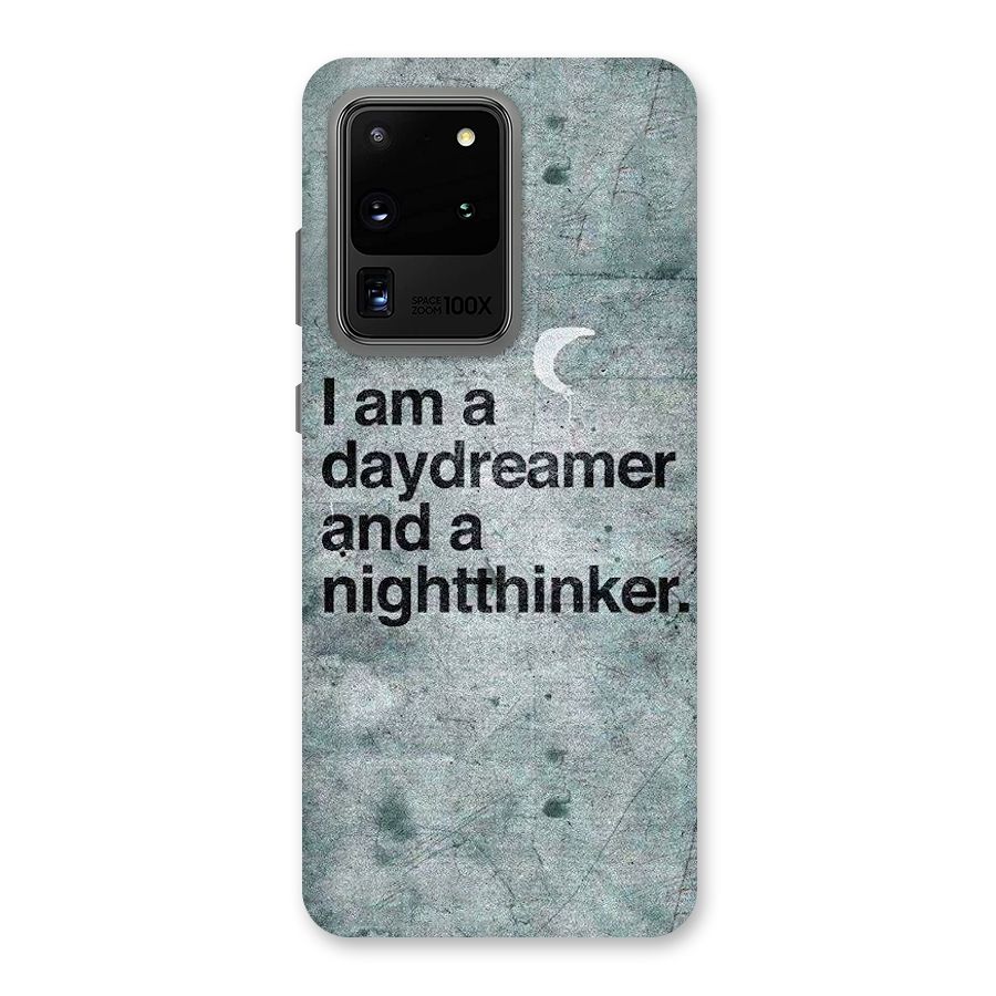 Day Dreamer Night Thinker Back Case for Galaxy S20 Ultra