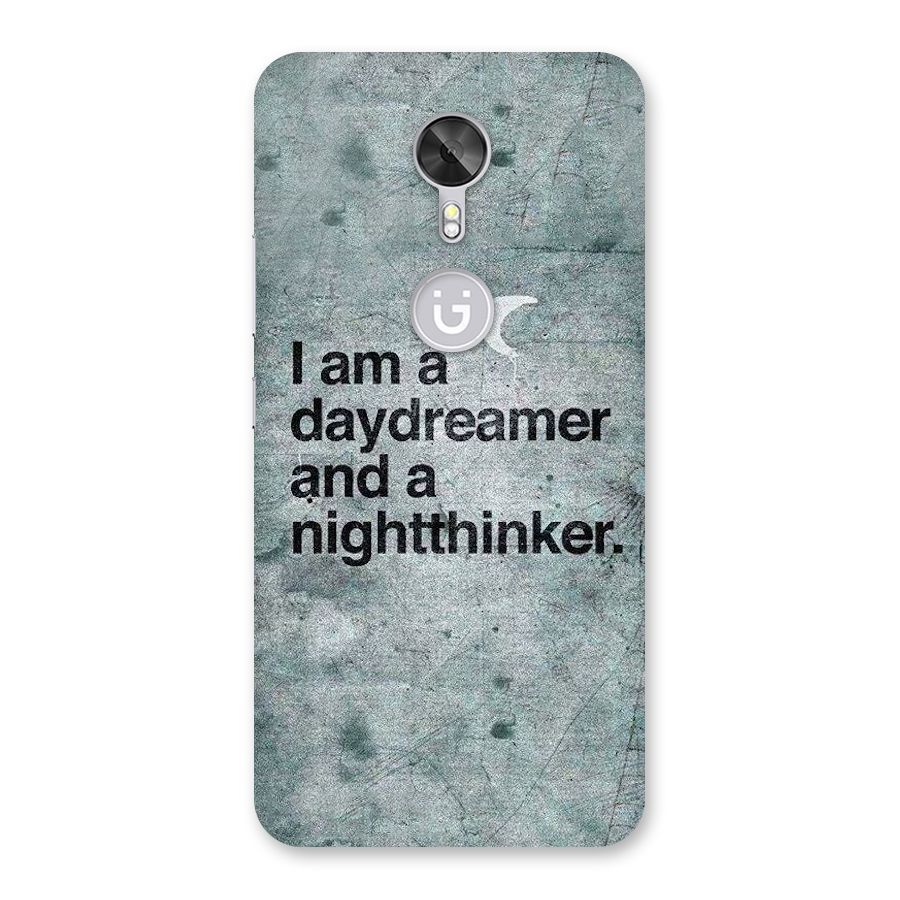 Day Dreamer Night Thinker Back Case for Gionee A1