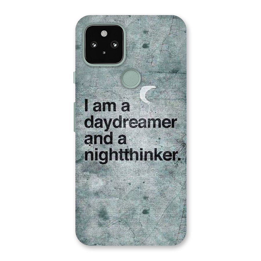 Day Dreamer Night Thinker Back Case for Google Pixel 5