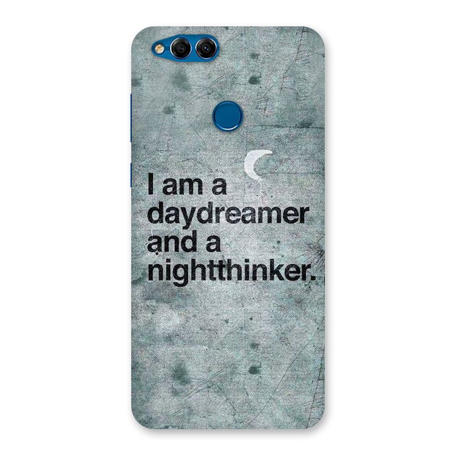 Day Dreamer Night Thinker Back Case for Honor 7X