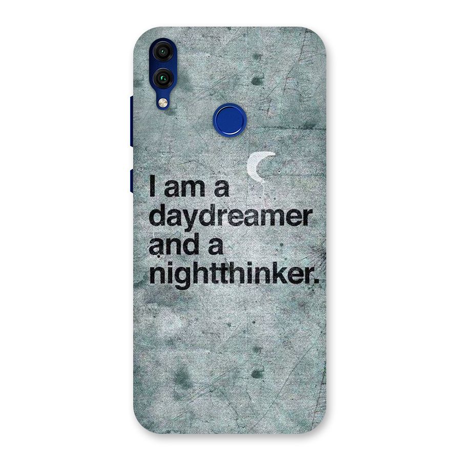 Day Dreamer Night Thinker Back Case for Honor 8C
