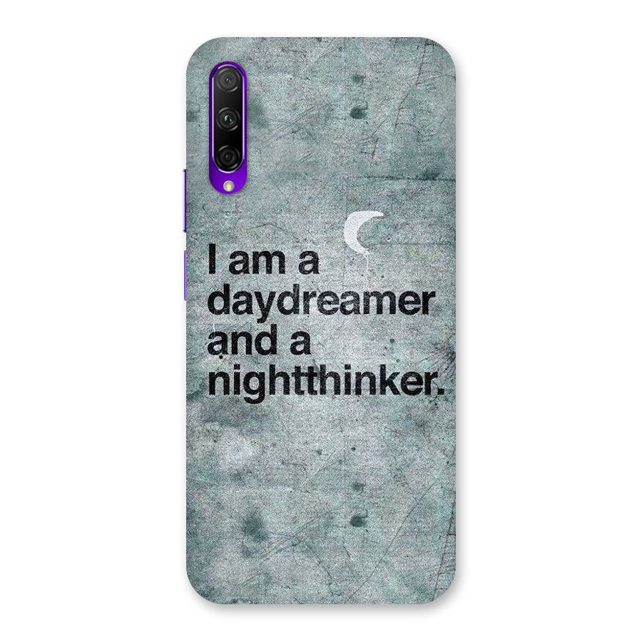 Day Dreamer Night Thinker Back Case for Honor 9X Pro