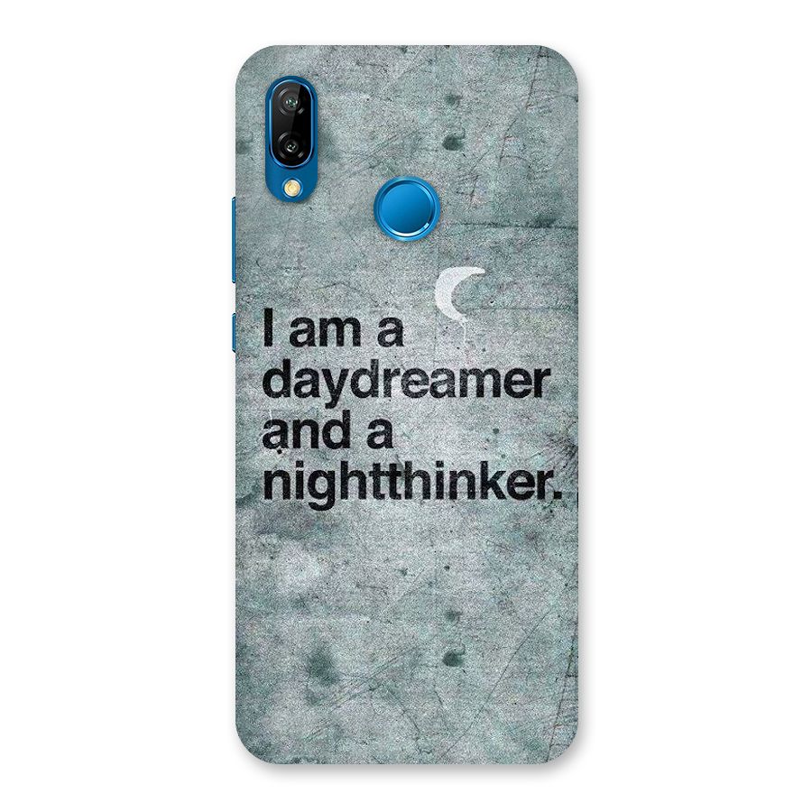 Day Dreamer Night Thinker Back Case for Huawei P20 Lite