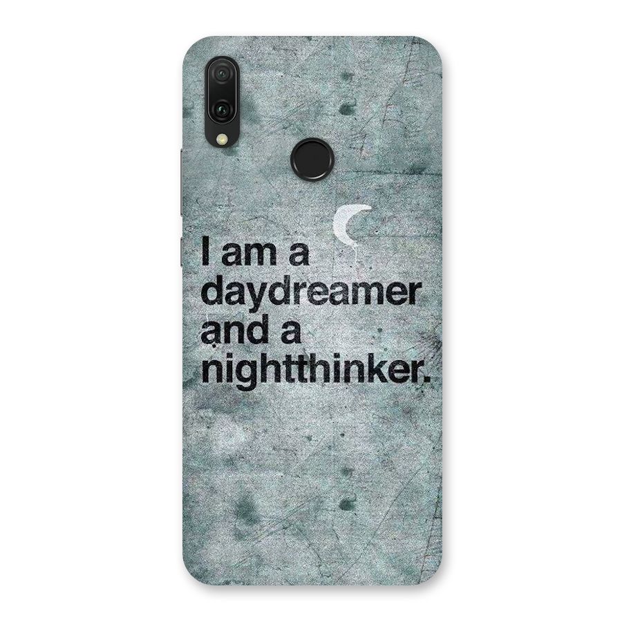 Day Dreamer Night Thinker Back Case for Huawei Y9 (2019)