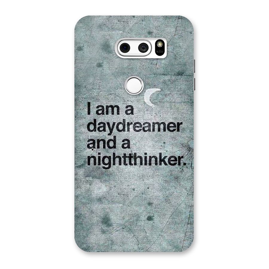 Day Dreamer Night Thinker Back Case for LG V30