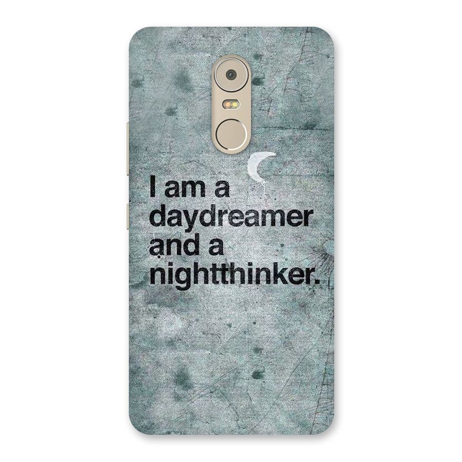 Day Dreamer Night Thinker Back Case for Lenovo K6 Note