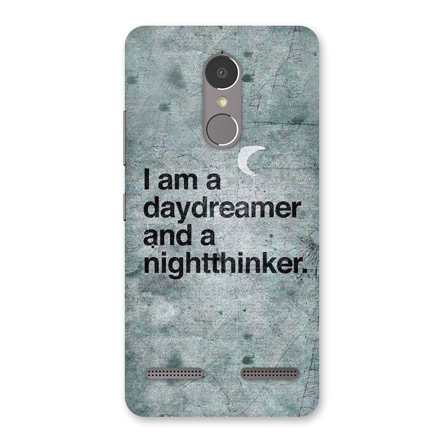 Day Dreamer Night Thinker Back Case for Lenovo K6 Power