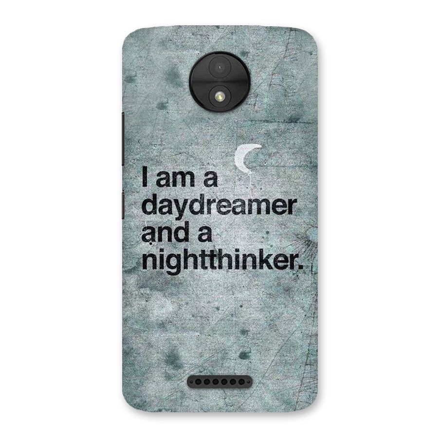 Day Dreamer Night Thinker Back Case for Moto C