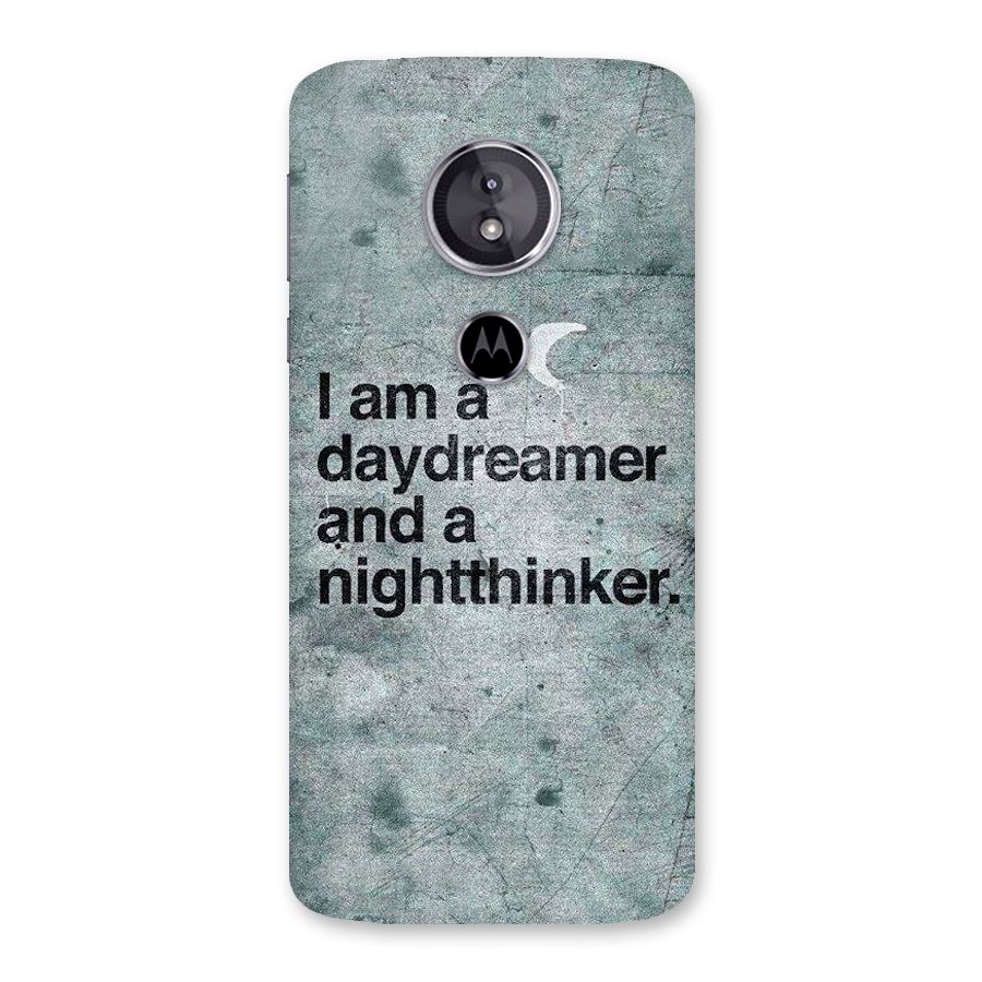 Day Dreamer Night Thinker Back Case for Moto E5