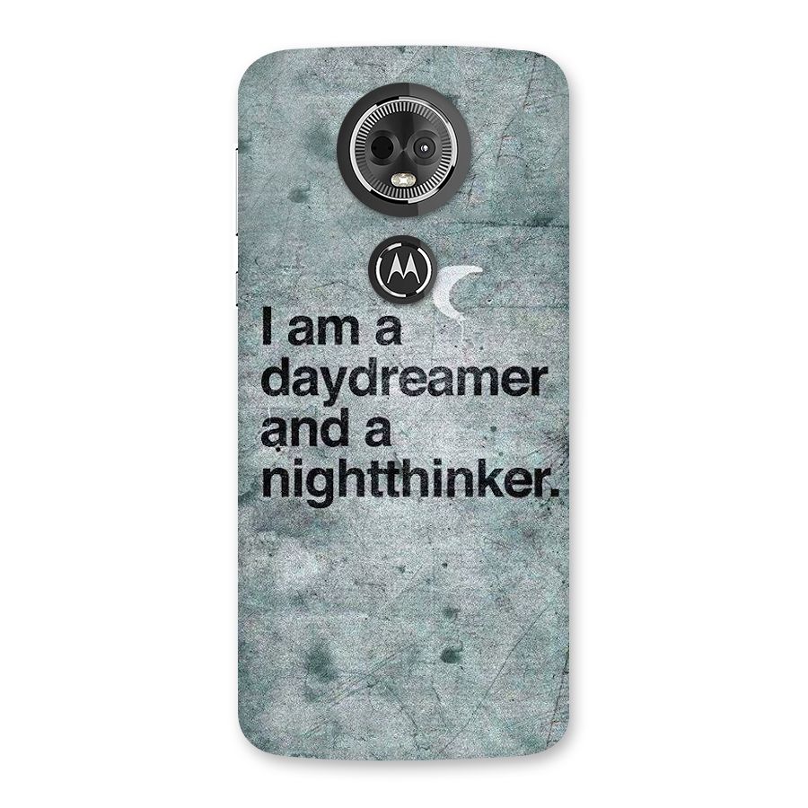 Day Dreamer Night Thinker Back Case for Moto E5 Plus