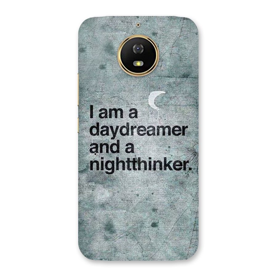 Day Dreamer Night Thinker Back Case for Moto G5s