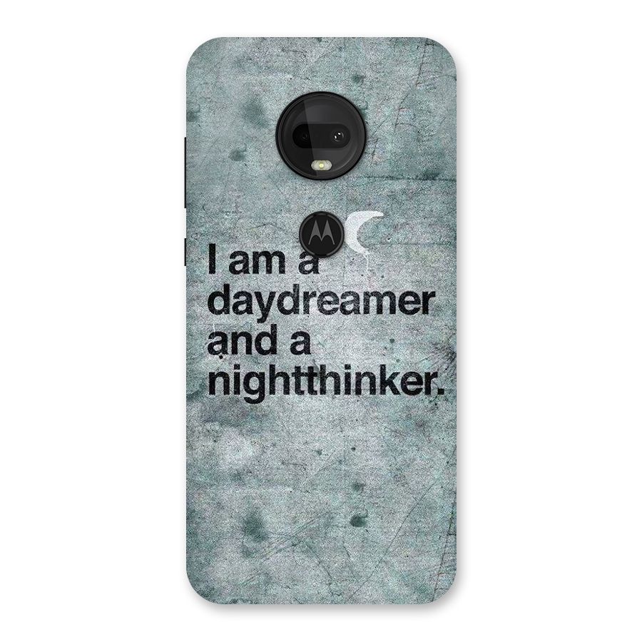 Day Dreamer Night Thinker Back Case for Moto G7