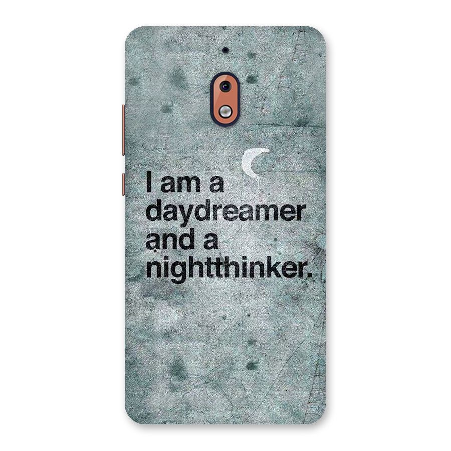 Day Dreamer Night Thinker Back Case for Nokia 2.1