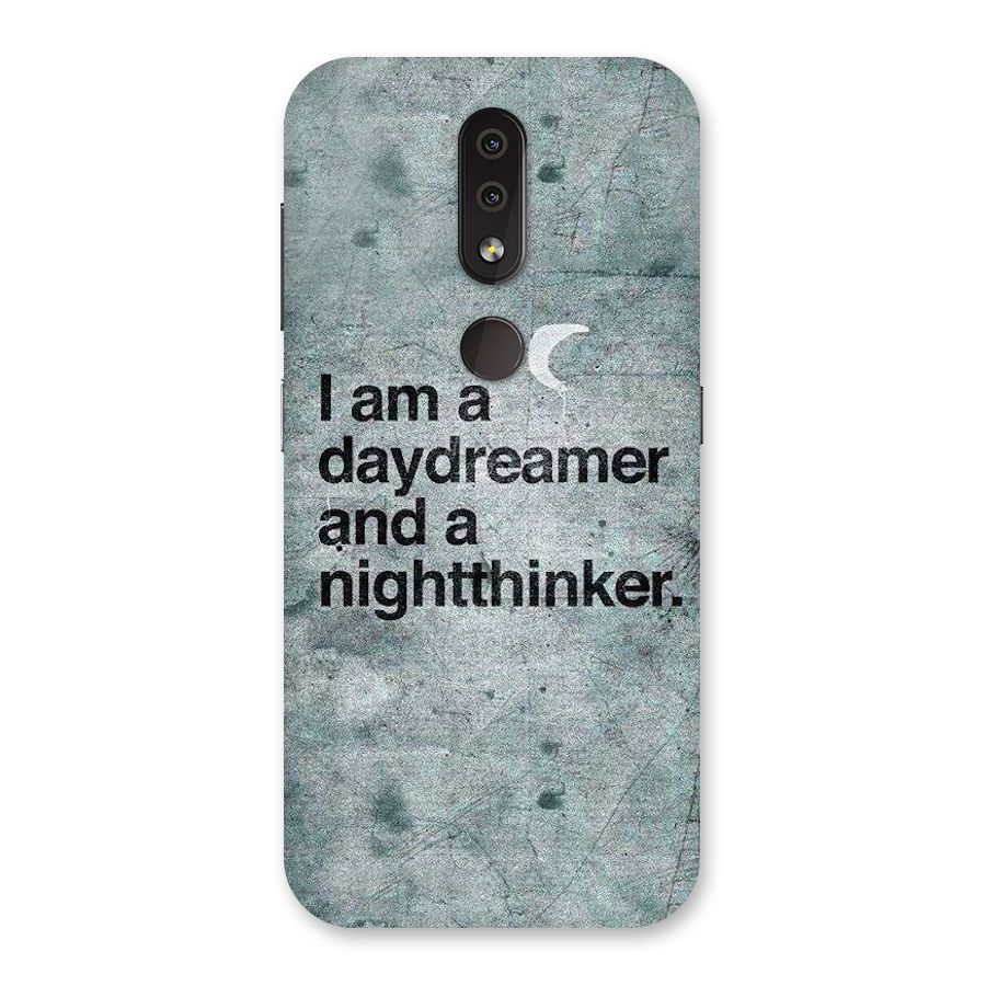 Day Dreamer Night Thinker Back Case for Nokia 4.2