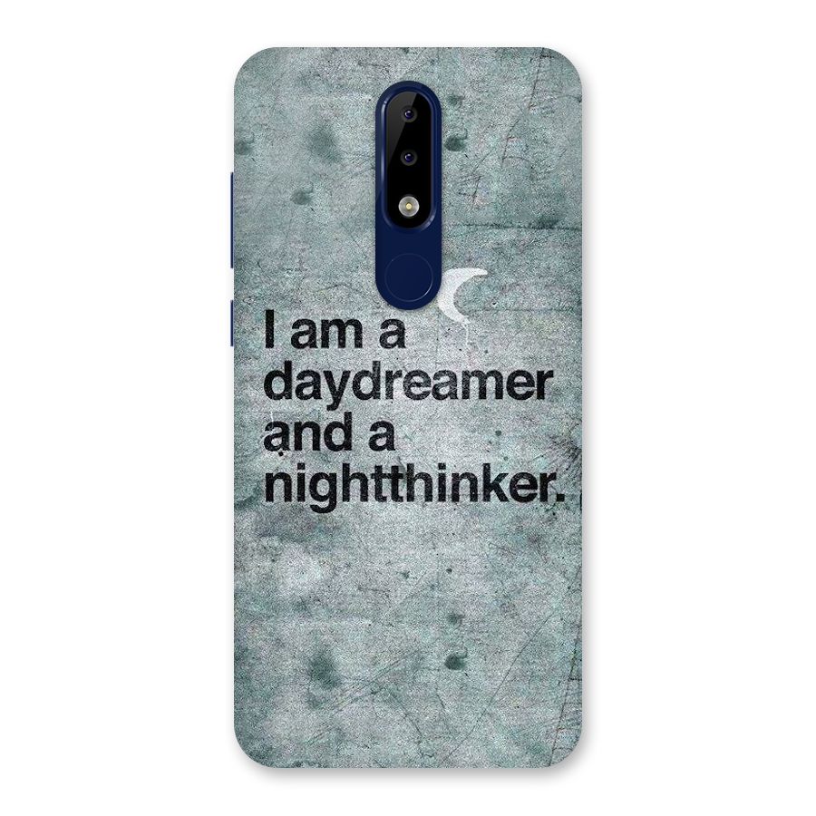 Day Dreamer Night Thinker Back Case for Nokia 5.1 Plus
