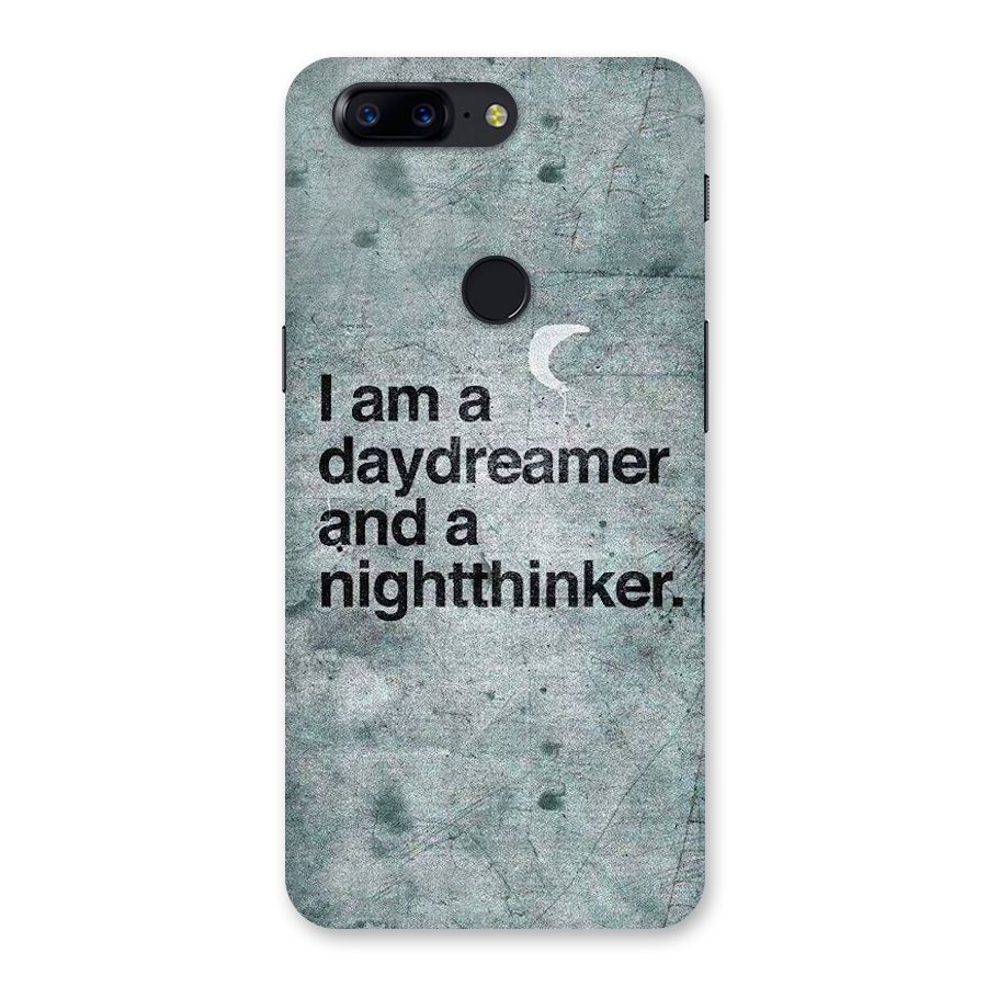 Day Dreamer Night Thinker Back Case for OnePlus 5T