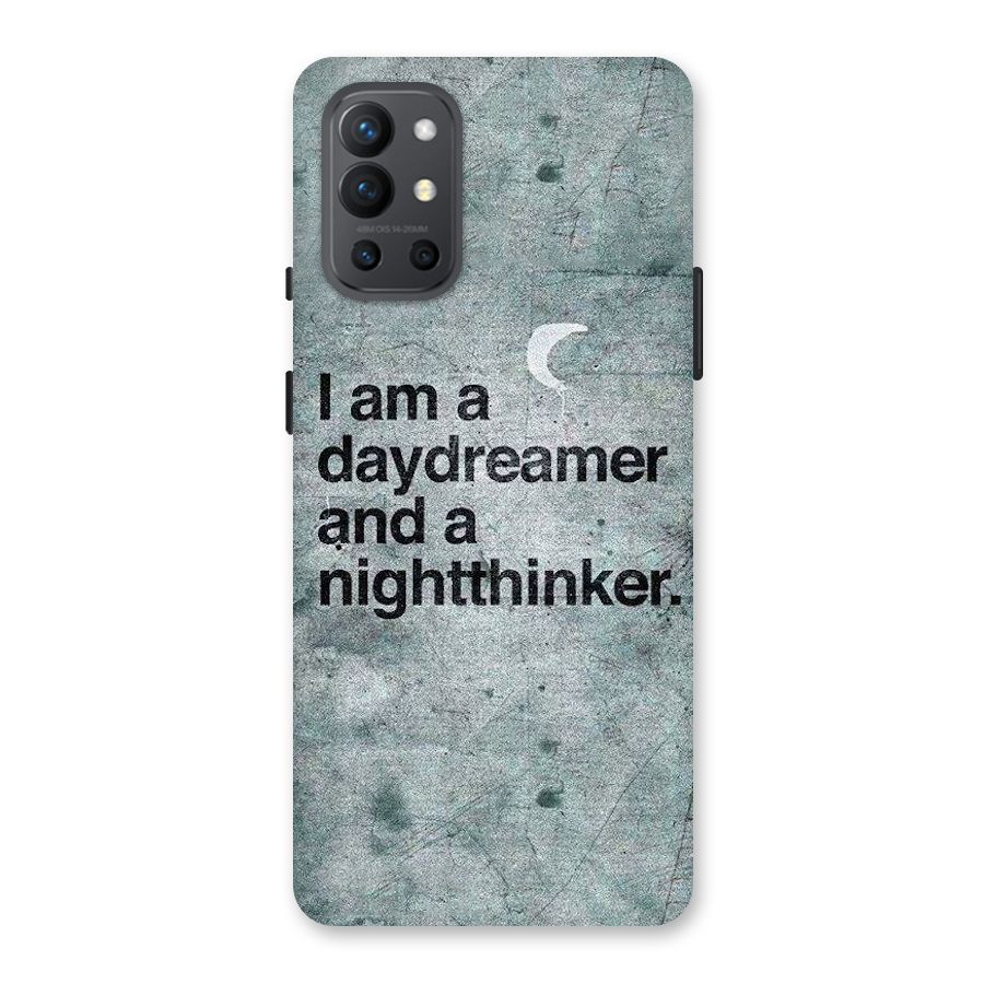 Day Dreamer Night Thinker Back Case for OnePlus 9R