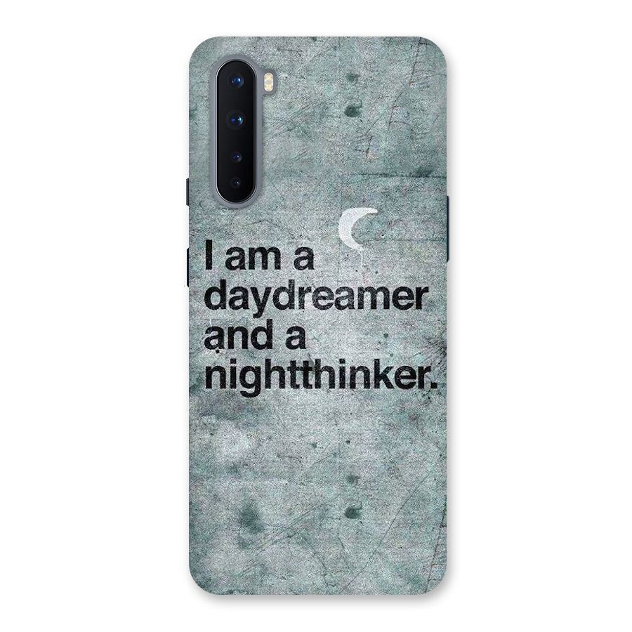 Day Dreamer Night Thinker Back Case for OnePlus Nord