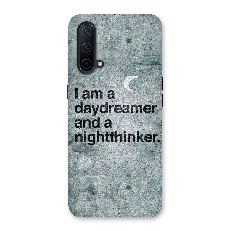 Day Dreamer Night Thinker Back Case for OnePlus Nord CE 5G