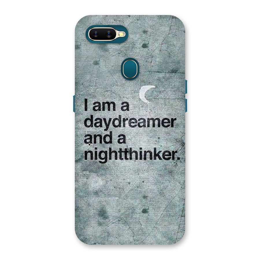 Day Dreamer Night Thinker Back Case for Oppo A11k