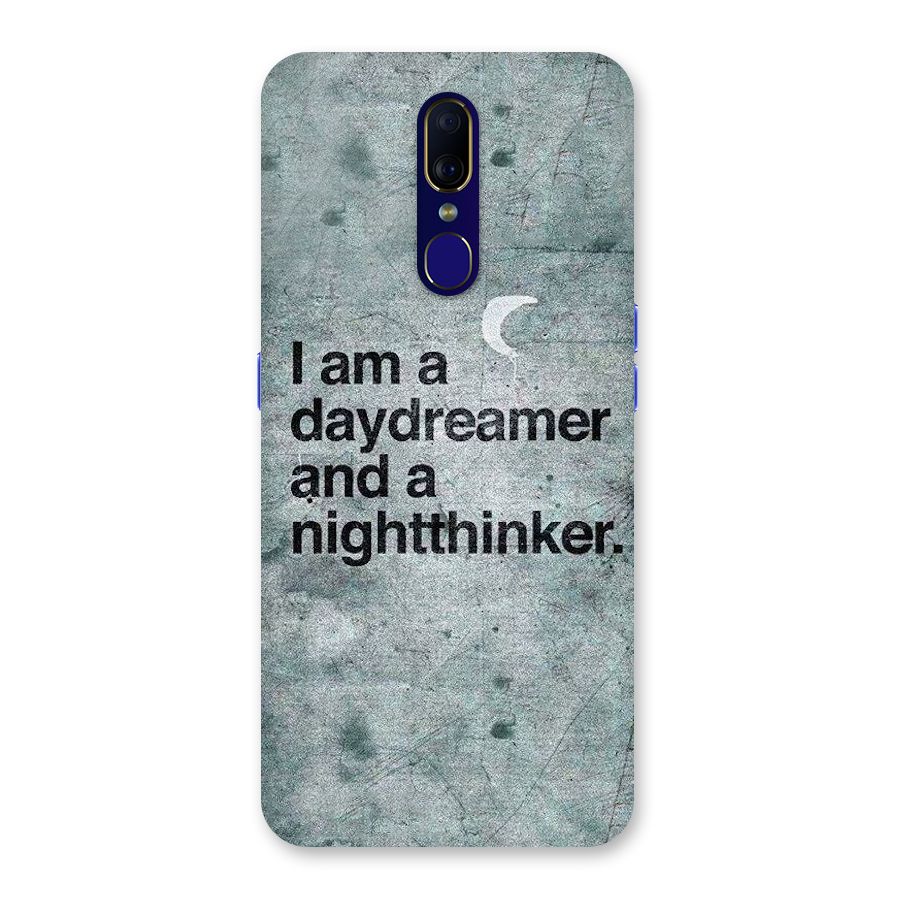 Day Dreamer Night Thinker Back Case for Oppo F11