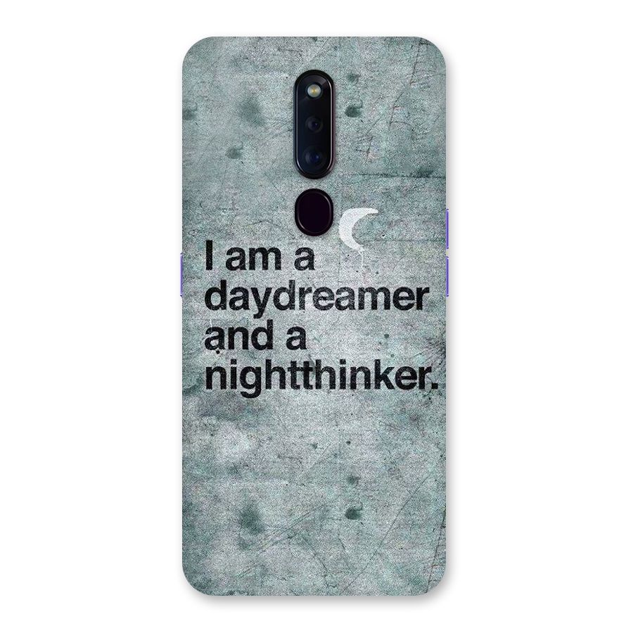 Day Dreamer Night Thinker Back Case for Oppo F11 Pro