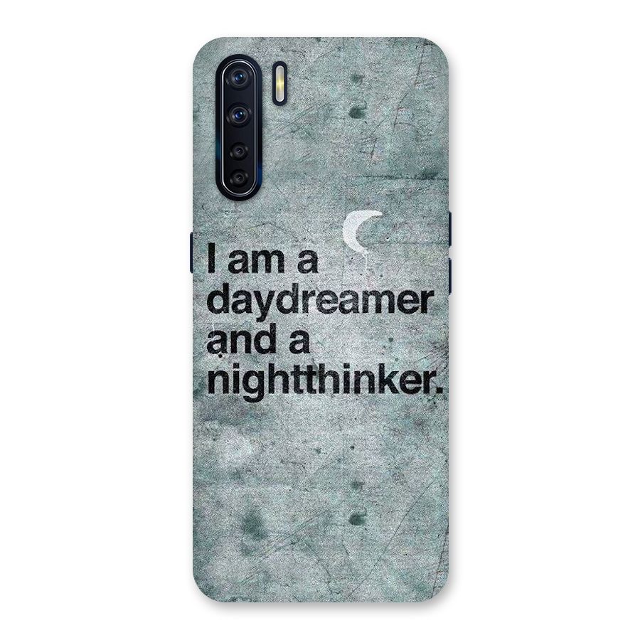 Day Dreamer Night Thinker Back Case for Oppo F15