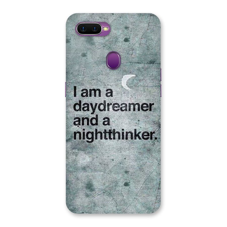 Day Dreamer Night Thinker Back Case for Oppo F9