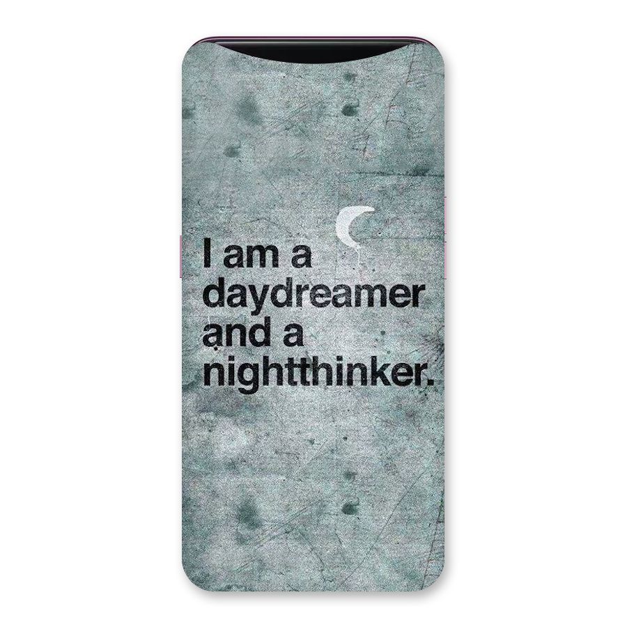 Day Dreamer Night Thinker Back Case for Oppo Find X