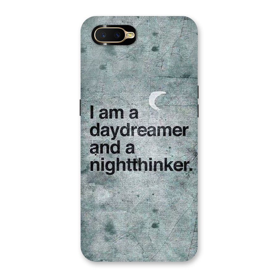 Day Dreamer Night Thinker Back Case for Oppo K1