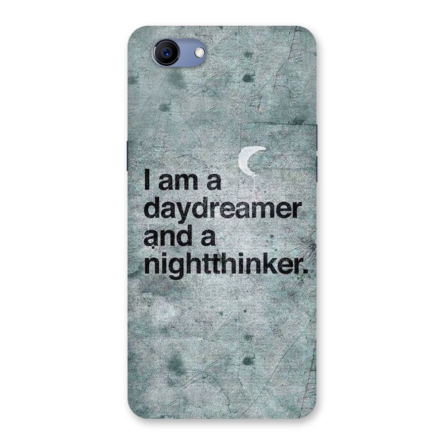 Day Dreamer Night Thinker Back Case for Oppo Realme 1