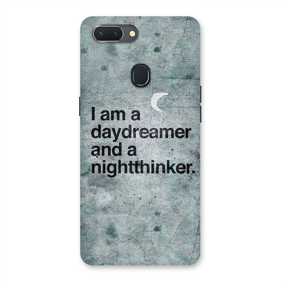 Day Dreamer Night Thinker Back Case for Oppo Realme 2
