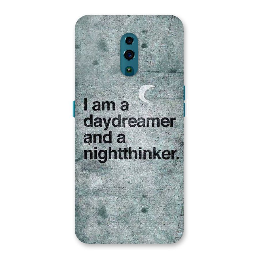 Day Dreamer Night Thinker Back Case for Oppo Reno