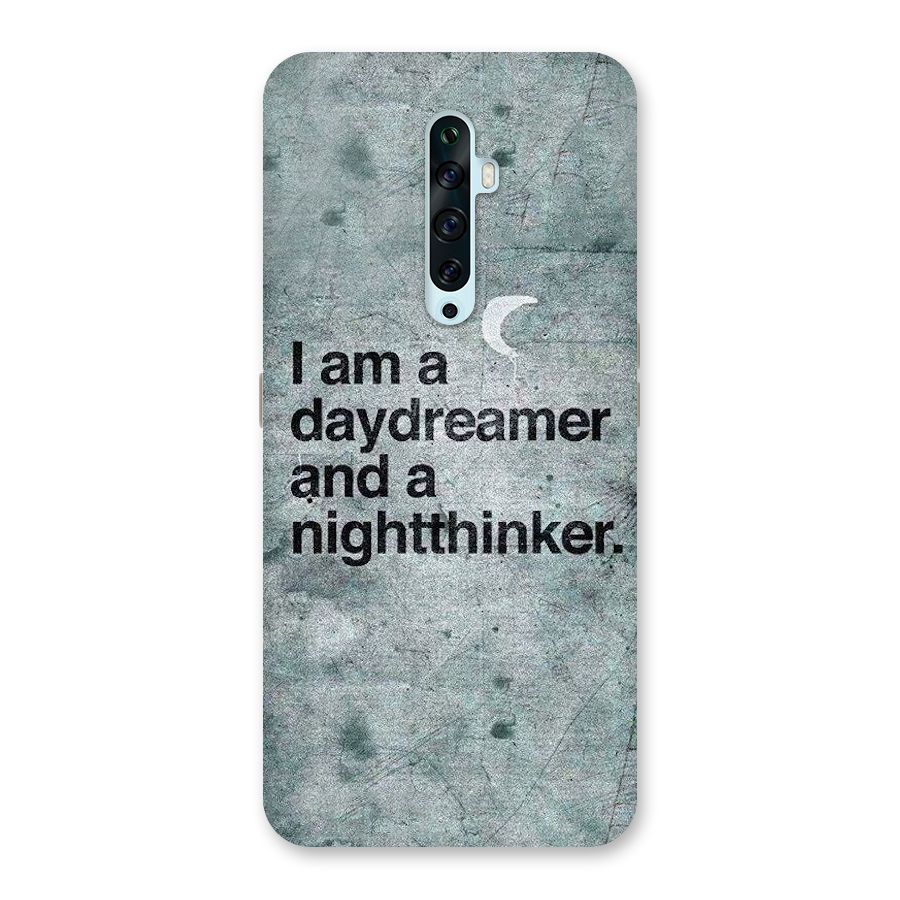 Day Dreamer Night Thinker Back Case for Oppo Reno2 Z