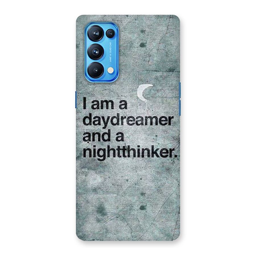 Day Dreamer Night Thinker Back Case for Oppo Reno5 Pro 5G