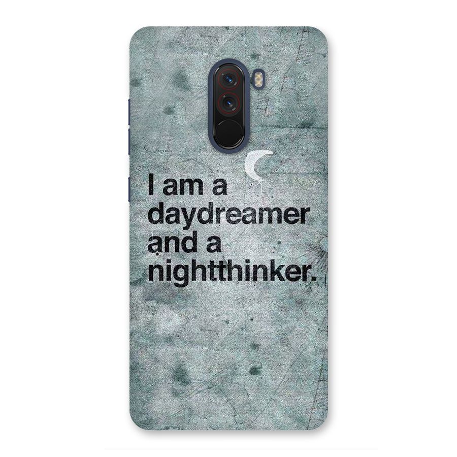 Day Dreamer Night Thinker Back Case for Poco F1