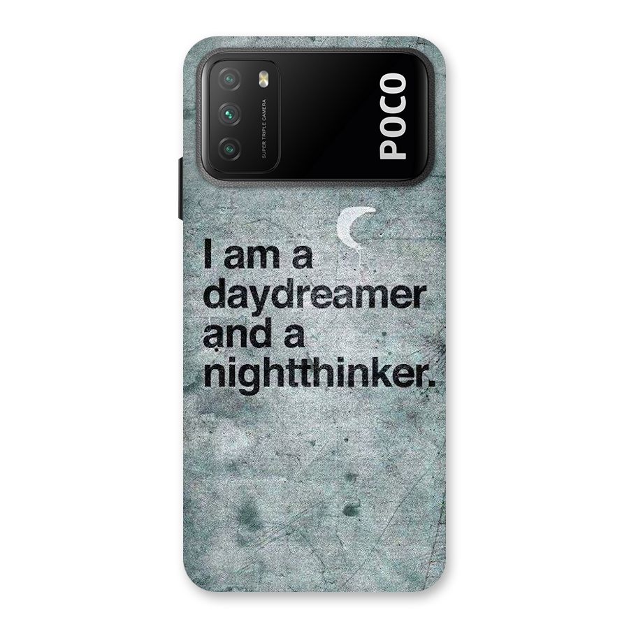 Day Dreamer Night Thinker Back Case for Poco M3