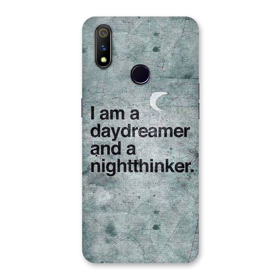 Day Dreamer Night Thinker Back Case for Realme 3 Pro