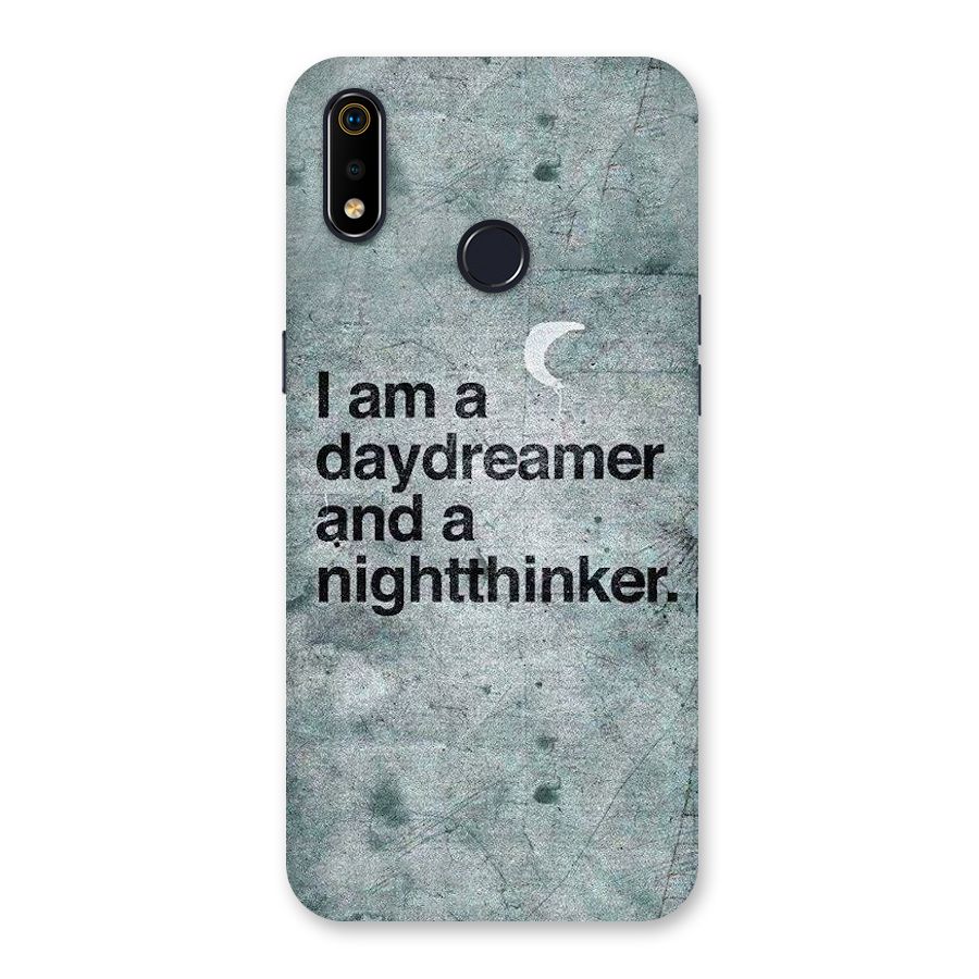 Day Dreamer Night Thinker Back Case for Realme 3i
