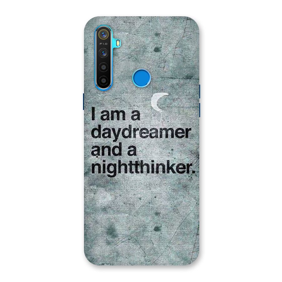 Day Dreamer Night Thinker Back Case for Realme 5