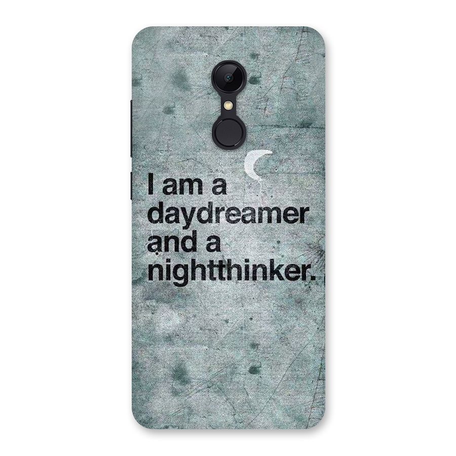 Day Dreamer Night Thinker Back Case for Redmi 5