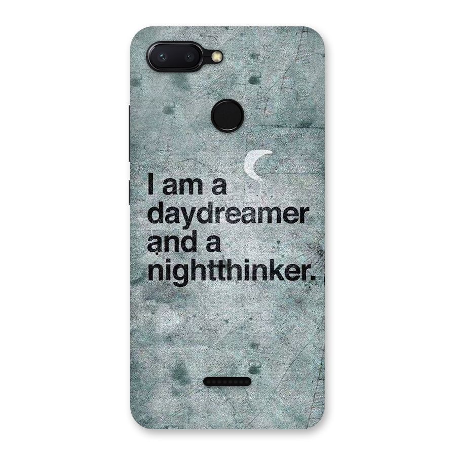 Day Dreamer Night Thinker Back Case for Redmi 6